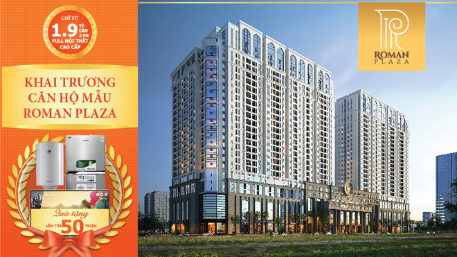 Nhiều quà tặng hấp dẫn ngày khai trương căn hộ mẫu Roman Plaza - 1