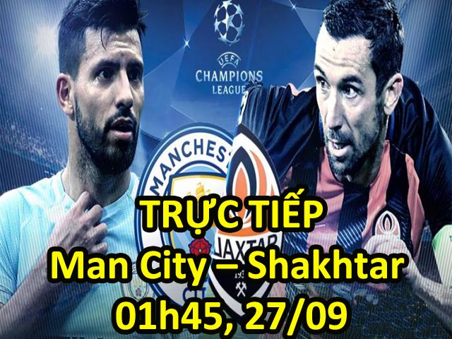 TRỰC TIẾP bóng đá Man City – Shakhtar Donetsk: Pep mơ Man City vươn tầm Real, Barca