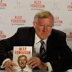 Bóng đá - Tự truyện Sir Alex Ferguson (Kỳ 3)