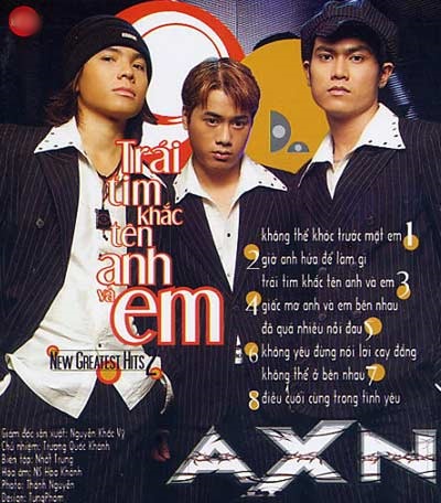 AXN: Nhóm nhạc thị trường đầu tiên của VPop - 4