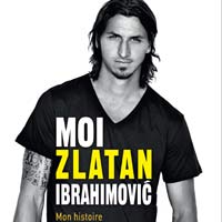 Tự truyện gây "sốc" của Ibrahimovic (Kỳ 12)