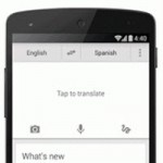 Công nghệ thông tin - Google Translate cho Android có tính năng &quot;dịch thuật hai chiều&quot;.