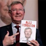 Bóng đá - Tự truyện Sir Alex Ferguson (Kỳ 14)