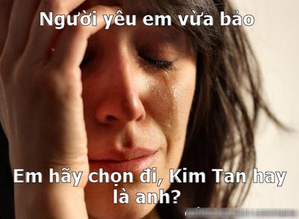 Ảnh chế hài hước về Kim Tan - 2