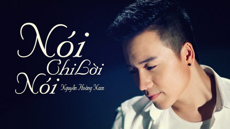 Nguyễn Hoàng Nam: "Tôi đã mất thời gian đi lòng vòng" - 2