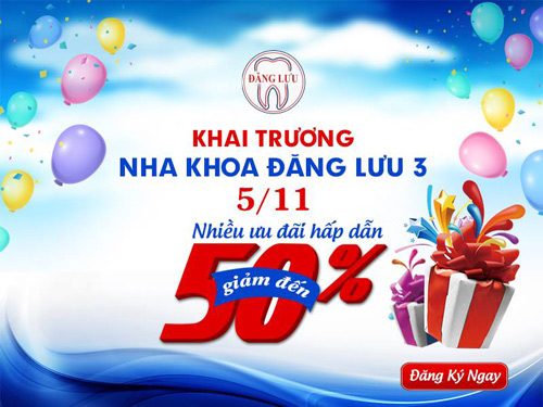 Nha khoa Đăng Lưu ra mắt cơ sở 3 với khuyến mãi ngập tràn - 2