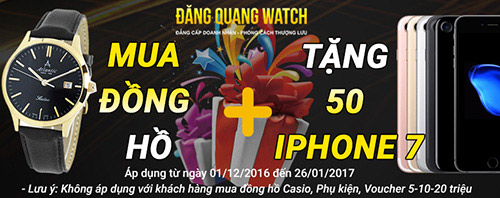 Tặng 50 Iphone 7 khi mua đồng hồ tại Đăng Quang Watch - 1