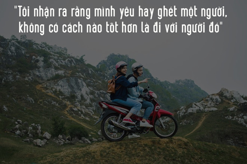 Những câu nói "bất hủ" dành cho dân phượt - 6