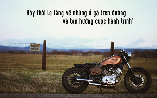 Những câu nói "bất hủ" dành cho dân phượt - 7