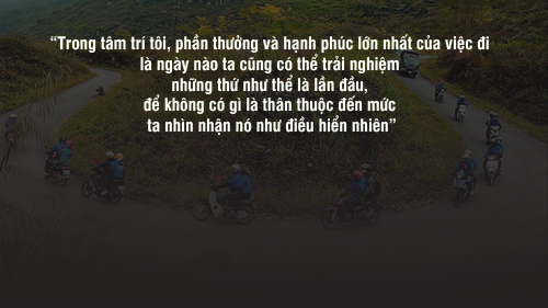 Những câu nói "bất hủ" dành cho dân phượt - 9