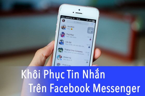Cách khôi phục tin nhắn trên Facebook Messenger - 1