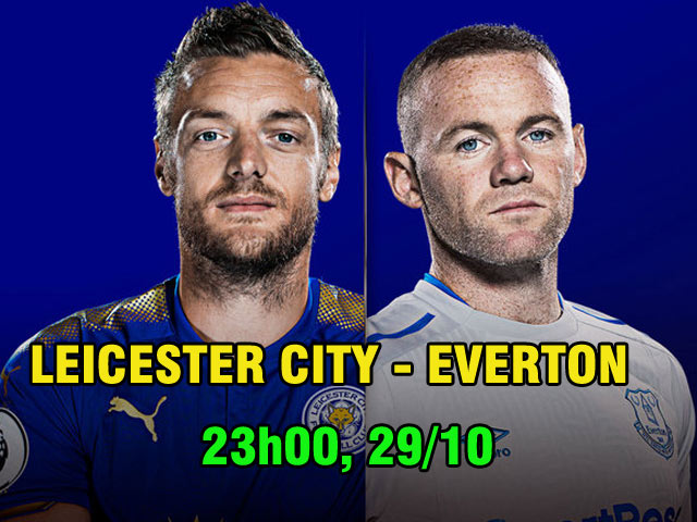 Leicester City – Everton: Rooney và cạm bẫy ở hang Cáo