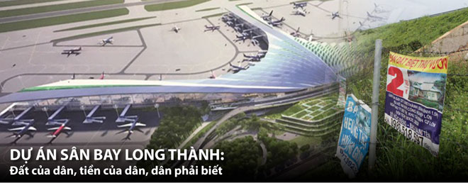 Dự án sân bay Long Thành: Đất của dân, tiền của dân, dân phải biết! - 1