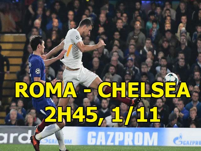 Nhận định bóng đá Roma - Chelsea: Conte lâm nguy, chờ Hazard - Morata cứu giá