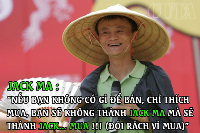8 điều tỷ phú Jack Ma trót nói nhưng đã... quên - 7