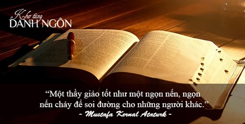 Những câu danh ngôn hay và ý nghĩa nhất về nghề giáo - 2