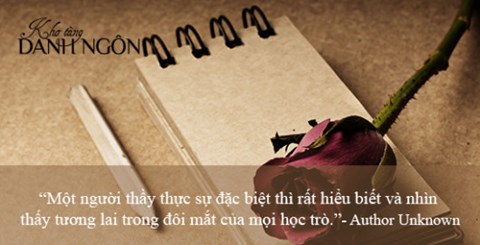 Những câu danh ngôn hay và ý nghĩa nhất về nghề giáo - 3