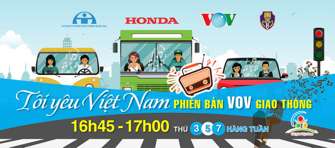 Chương trình Honda ”Tôi yêu Việt Nam” được phát sóng trên VOV Giao thông - 1