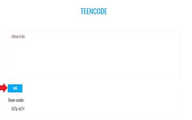 Hướng dẫn chuyển tiếng Việt sang "teen code" - 2