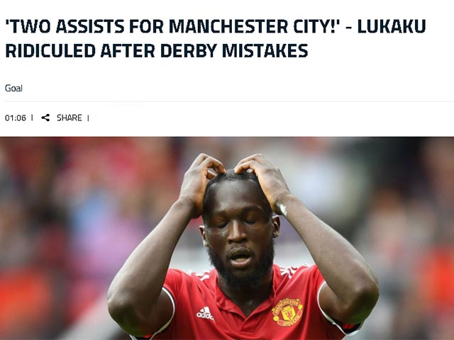 MU thua Man City: Báo giới ra sức chê bai Lukaku, fan giận dữ với Mourinho