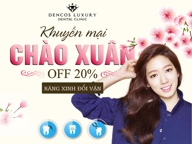 Chào xuân với ưu đãi khủng từ Nha khoa Quốc tế Dencos Luxury - 1